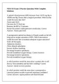 NUR 313 Exam 2 Practice Questions With Complete Solutions