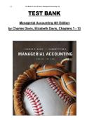 Managerial Accounting &lpar;Chapters 1&ndash;13&rpar;&comma; 4th Edition &mdash; Test Bank Material Charles Davis & Elizabeth Davis