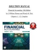 Full Solution Manual for Financial Accounting&comma; 13th Edition by C&period; William Thomas and Wendy M&period; Tietz &vert; Complete Chapter-by-Chapter Coverage &lpar;Ch 1-12&rpar; &vert; Verified Answers &vert; Detailed Rationales &vert; Updated 2026 Version