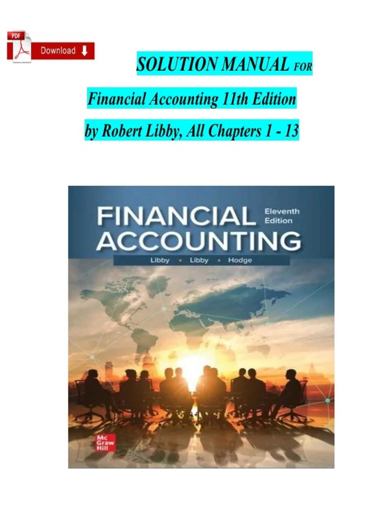 Full Solution Full Solution Manual for Financial Accounting, 11th Edition by Robert ...
