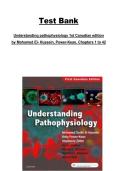 Understanding Pathophysiology &lpar;Chapters 1&ndash;42&rpar;&comma; 1st Canadian Edition &mdash; Test Bank&comma; Mohamed El-Hussein & Power-Kean&comma; Complete Course Coverage