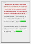 RELIAS RN BASIC MATH ABILITY EXAM NEWEST  2026-2027 ACTUAL EXAM COMPLETE 70 QUESTIONS  AND CORRECT DETAILED ANSWERS&sol;RELIAS RN  BASIC MATH ABILITY PRACTICE EXAM COMPLETE  QUESTIONS AND ANSWERS&vert;ALREADY GRADED A&plus; 