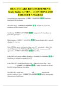 HEALTHCARE REIMBURSEMENT Study Guide ACTUAL QUESTIONS AND  CORRECT ANSWERS 