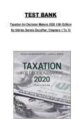Taxation for Decision Makers &lpar;Chapters 1&ndash;12&rpar;&comma; 10th Edition &lpar;2020&rpar; &mdash; Test Bank&comma; Shirley Dennis Escoffier&comma; Complete Course Coverage