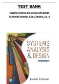 Systems Analysis and Design &lpar;Chapters 1&ndash;16&rpar;&comma; 10th Edition &mdash; Test Bank&comma; Kenneth Kendall & Julie Kendall&comma; Complete Course Coverage