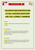 COLORADO RES&sol;COM PESTICIDE ACTUAL 2026 QUESTIONS AND 100&percnt; CORRECT ANSWERS
