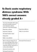 fa Davis acute respiratory distress syndrome With 100- correct answers already graded A&plus;