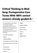 Critical Thinking in Med-Surg Postoperative Care Terms With 100- correct answers already graded A&plus;