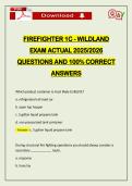 FIREFIGHTER 1C - WILDLAND EXAM ACTUAL 2026 QUESTIONS AND 100&percnt; CORRECT ANSWERS