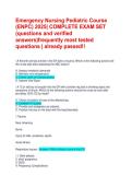Emergency Nursing Pediatric Course &lpar;ENPC&rpar; 2025&vert; COMPLETE EXAM SET &lpar;questions and verified answers&rpar;frequently most tested questions &vert; already passed&excl;&excl;