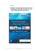 Test Bank For Pharmacology and the Nursing Process 10th Edition By Linda Lilley &lpar;All Chapters &rpar;&vert;&vert; Complete Study Solution&vert;&vert; Guide A&plus;&period;