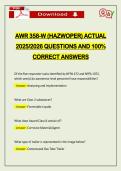 AWR 358-W &lpar;HAZWOPER&rpar; ACTUAL 2026 QUESTIONS AND 100&percnt; CORRECT ANSWERS