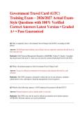 Government Travel Card &lpar;GTC&rpar; Training Exam &ndash; 2026&sol;2027 Actual Exam-Style Questions with 100&percnt; Verified Correct Answers Latest Version &bull; Graded A&plus; &bull; Pass Guaranteed