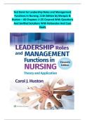 COMPLETE TEST BANK FOR LEADERSHIP ROLES AND MANAGEMENT FUNCTIONS IN NURSING 11th EDITION BY MARQUIS HUSTON&sol;ALL CHAPTERS 1-25 COVERED WITH QUESTIONS AND CORRECT ANSWERS WITH RATIONALES AND CASE STUDY&period;