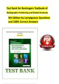 Test Bank for Bontragers Textbook of   Radiographic Positioning and Related Anatomy  9th Edition by Lampignano Questions and 100&percnt; Correct Answers