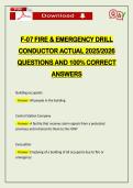 F-07 FIRE & EMERGENCY DRILL CONDUCTOR ACTUAL 2026 QUESTIONS AND 100&percnt; CORRECT ANSWERS