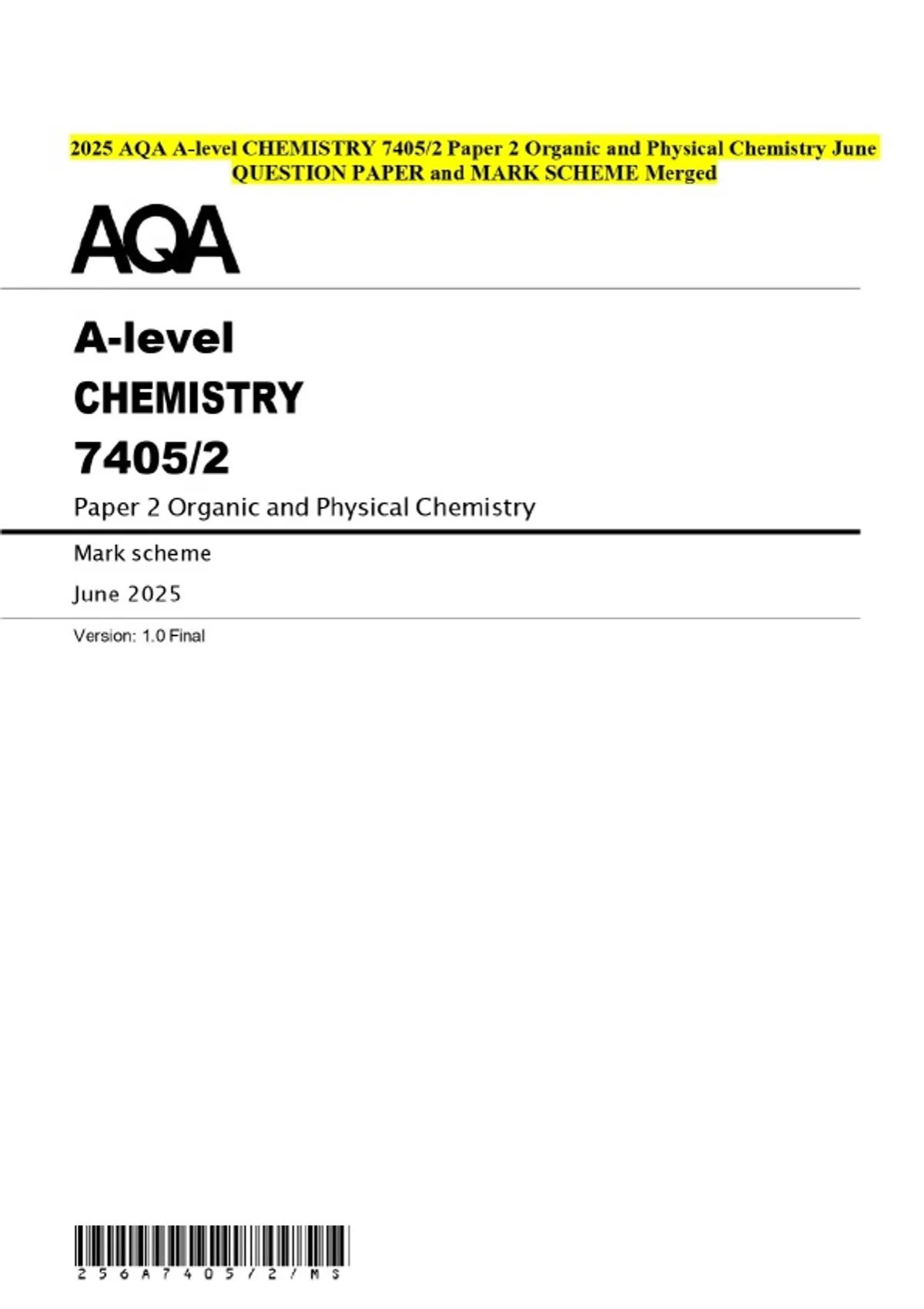 2025 AQA A-level CHEMISTRY 7405/2 Paper 2 Organic and Physical ...
