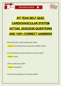 ATI TEAS SELF QUIZ&colon; CARDIOVASCULAR SYSTEM ACTUAL 2026 QUESTIONS AND 100&percnt; CORRECT ANSWERS