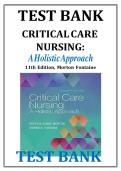 Critical Care Nursing- A Holistic Approach 11th Edition Morton Fontaine Test Bank