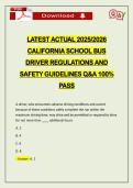 LATEST ACTUAL 2026 CALIFORNIA SCHOOL BUS DRIVER REGULATIONS AND SAFETY GUIDELINES Q&A 100&percnt; PASS