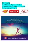 Latest 2026&sol;2027 1 TEST BANK Foundations of Physical Education&colon; Exercise Science and Sport 21st Edition by Fisette&comma; Chapter 1 to 15