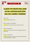 ILLINOIS TOP DRIVER FINAL EXAM ACTUAL 2026 QUESTIONS AND 100&percnt; CORRECT ANSWERS
