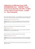 Medical Gas Certification Exam &lpar;ASSE 6010&sol;6005&sol;6020 Style&rpar; &ndash; 2026&sol;2027 Actual Exam-Format Questions with 100&percnt; Verified Correct Answers Latest Version &ndash; Graded A&plus; &ndash; Pass Guaranteed