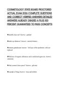 COSMETOLOGY STATE BOARD PROCTORED ACTUAL EXAM 2026 COMPLETE QUESTIONS AND CORRECT VERIFIED ANSWERS DETAILED ANSWERS ALREADY GRADED A PLUS 100 PERCENT GUARANTEED TO PASS CONCEPTS