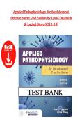 Test Bank &ndash; Applied Pathophysiology for the Advanced Practice Nurse&comma; 2nd Edition &vert; All Chapters 1&ndash;14 &vert; Latest Edition