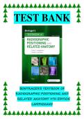 Test Bank &ndash; Bontrager&rsquo;s Textbook of Radiographic Positioning & Related Anatomy &lpar;9th Edition&rpar; Lampignano &vert; All Chapters Covered &vert; Complete Edition &vert; Graded A&plus;