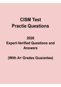 CISM Test Practice Questions 2025&sol;2026 with Verified Answers and Comprehensive Exam Preparation