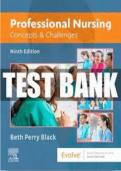 Test Bank &ndash; Professional Nursing Concepts & Challenges &lpar;Beth Black&comma; 9th Edition&rpar; All Chapters Included &vert; Fast Download &vert; Complete Nursing Review &vert; A&plus; Quality
