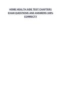 HOME HEALTH AIDE TEST CHAPTER1 EXAM QUESTIONS AND ANSWERS 100&percnt; CORRECT&excl;&excl;