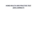 HOME HEALTH AIDE PRACTICE TEST 100&percnt; CORRECT&excl;&excl;