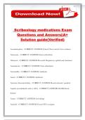 Scribeology medications Exam Questions and Answers&vert;&vert;A&plus; Solution guide&lpar;Verified&rpar;