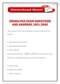 URINALYSIS EXAM QUESTIONS AND ANSWERS 100&percnt; PASS