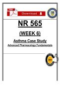 NR 565 Week 6 Asthma Case Study &lpar;2026&rpar; PDF &vert; Advanced Pharmacology Fundamentals