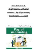 Full Solution Manual for Payroll Accounting 2024&comma; 34th Edition by Bernard J&period; Bieg and Bridget Stomberg &vert; Complete Chapter-by-Chapter &lpar;Ch 1-7&rpar; &vert; Verified Answers &vert; Detailed Rationales &vert; Updated 2026 Version