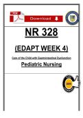 NR 328 EDAPT Week 4 Notes &lpar;2026&rpar; PDF &vert; Pediatric GI Dysfunction &vert; Pediatric Nursing