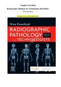 Complete Test Bank- Radiographic Pathology for Technologists&comma; 8th Edition By Nina Kowalczyk&period; &lpar;All Chapters Covered&comma; 100&percnt; Verified Answers&rpar;