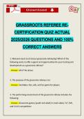GRASSROOTS REFEREE RECERTIFICATION QUIZ ACTUAL 2026 QUESTIONS AND 100&percnt; CORRECT ANSWERS