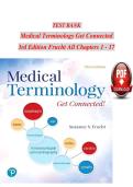 Test Bank for Medical Terminology&colon; Get Connected&excl; 3rd Edition &ndash; 100&percnt; Accurate Answers &vert; Exam Prep &vert; Latest Update 2026 &ndash; Suzanne Frucht