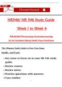 NR546&sol; NR 546 Study Guide   Week 1 to Week 4  Advanced Pharmacology Psychopharmacology   for the Psychiatric-Mental Health Nurse Practitioner