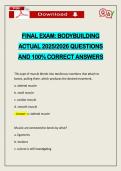 FINAL EXAM&colon; BODYBUILDING ACTUAL 2026 QUESTIONS AND 100&percnt; CORRECT ANSWERS