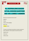 ALL BODYBUILDING QUIZZES ACTUAL 2026 QUESTIONS AND 100&percnt; CORRECT ANSWERS