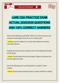 LARE CDA PRACTICE EXAM ACTUAL 2026 QUESTIONS AND 100&percnt; CORRECT ANSWERS