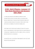 C165 - Unit 2 Physics - Lessons 1-7&colon; Quiz Exam Questions and Answers 100&percnt; PASS