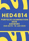 HED4814 FINAL EXAMINATION PORTFOLIO 2025 &lpar;DETAILED ANSWERS&rpar; DUE DATE 16 JANUARY 2026