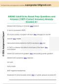 ARDMS Adult Echo Board Prep Questions and  Answers &lpar;100&percnt; Correct Answers&rpar; Already  Graded A&plus; 