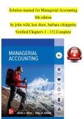 Solution manual for Managerial Accounting  8th edition by john wild&comma; ken shaw&comma; barbara chiappetta Verified Chapter's 1 - 13 &vert; Complete